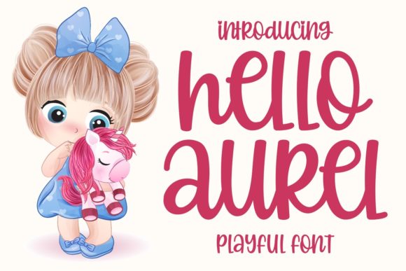 Hello Aurel: A Playful Handwritten Font for Digital Branding